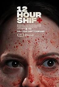 12 Hour Shift (2020) watch-12 Hour Shift (2020)