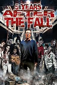 5 Years After the Fall (2016) watch-5 Years After the Fall (2016)