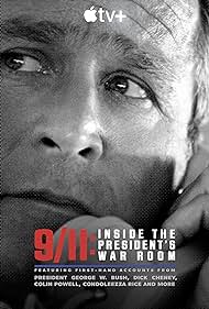 9/11: Inside the President's War Room (2021) watch-9/11: Inside the President's War Room (2021)