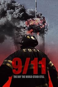 9-11: The Day the World Stood Still (2025) watch-9-11: The Day the World Stood Still (2025)