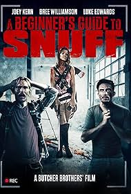 A Beginner's Guide to Snuff (2016) watch-A Beginner's Guide to Snuff (2016)