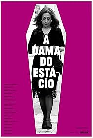A Dama do Estácio (2012) watch-A Dama do Estácio (2012)
