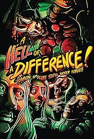 A Hell of a Difference (2024) watch-A Hell of a Difference (2024)