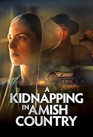 A Kidnapping in Amish Country (2024) watch-A Kidnapping in Amish Country (2024)