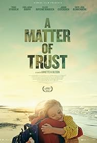 A Matter of Trust (2022) watch-A Matter of Trust (2022)
