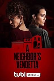 A Neighbor's Vendetta (2023) watch-A Neighbor's Vendetta (2023)