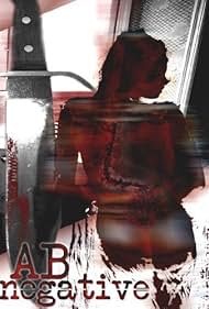 AB Negative (2006) watch-AB Negative (2006)