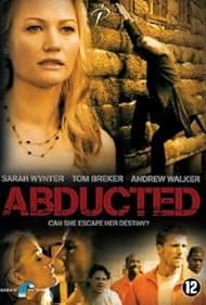 Abducted (2007) watch-Abducted (2007)