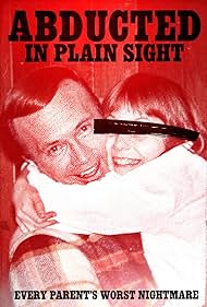 watch-Abducted in Plain Sight (2019)