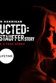 Abducted: The Mary Stauffer Story (2019) watch-Abducted: The Mary Stauffer Story (2019)
