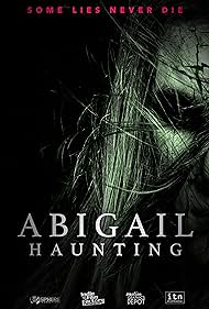 Abigail Haunting (2020) watch-Abigail Haunting (2020)