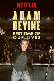 Adam Devine: Best Time of Our Lives (2019) watch-Adam Devine: Best Time of Our Lives (2019)