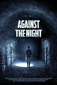 watch-Against the Night (2017)