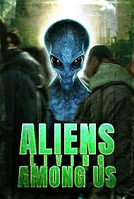 Aliens Living Among Us (2025) watch-Aliens Living Among Us (2025)