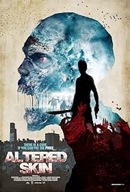 Altered Skin (2018) watch-Altered Skin (2018)