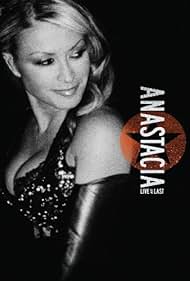 Anastacia: Live at Last (2006) watch-Anastacia: Live at Last (2006)