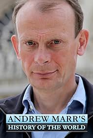 Andrew Marr's History of the World (2012) watch-Andrew Marr's History of the World (2012)