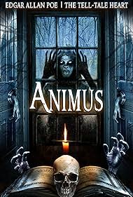 Animus: The Tell-Tale Heart (2015) watch-Animus: The Tell-Tale Heart (2015)