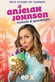 watch-Anjelah Johnson: Mahalo & Goodnight (2017)