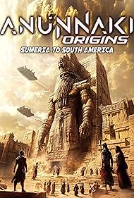 watch-Anunnaki Origins: Sumeria to South America