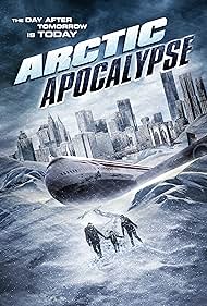 watch-Arctic Apocalypse (2019)