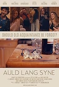 Auld Lang Syne (2016) watch-Auld Lang Syne (2016)