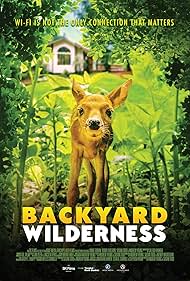 Backyard Wilderness (2018) watch-Backyard Wilderness (2018)