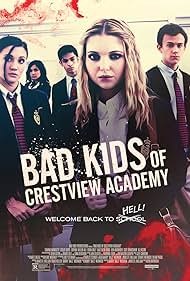 Bad Kids of Crestview Academy (2017) watch-Bad Kids of Crestview Academy (2017)