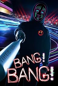 Bang! Bang! (2020) watch-Bang! Bang! (2020)