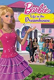 Barbie: Life in the Dreamhouse (2012) watch-Barbie: Life in the Dreamhouse (2012)