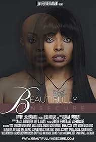 Beautifully Insecure (2017) watch-Beautifully Insecure (2017)