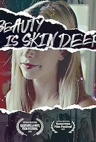 Beauty Is Skin Deep (2021) watch-Beauty Is Skin Deep (2021)