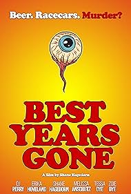 Best Years Gone (2021) watch-Best Years Gone (2021)