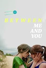 Between Me and You (2021) watch-Between Me and You (2021)