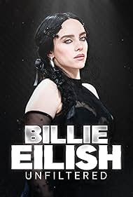 Billie Eilish Unfiltered (2024) watch-Billie Eilish Unfiltered (2024)