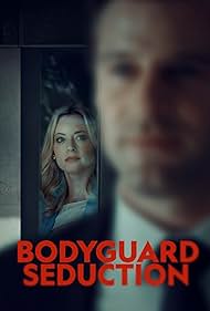 Bodyguard Seduction (2022) watch-Bodyguard Seduction (2022)