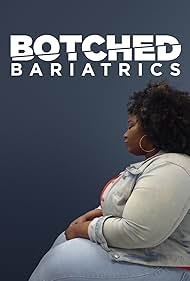 Botched Bariatrics (2024) watch-Botched Bariatrics (2024)