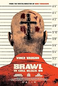 Brawl in Cell Block 99 (2017) watch-Brawl in Cell Block 99 (2017)