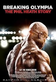 Breaking Olympia: The Phil Heath Story (2024) watch-Breaking Olympia: The Phil Heath Story (2024)