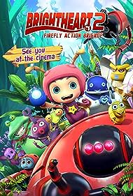 Brightheart: Firefly Action Brigade (2020) watch-Brightheart: Firefly Action Brigade (2020)