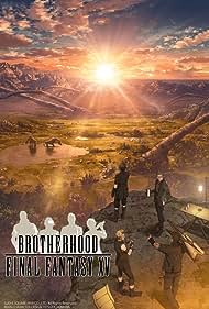 Brotherhood: Final Fantasy XV (2016) watch-Brotherhood: Final Fantasy XV (2016)