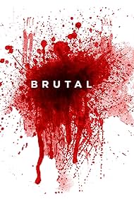 Brutal (2014) watch-Brutal (2014)