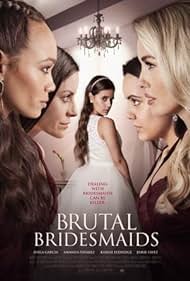 watch-Brutal Bridesmaids (2021)