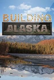 Building Alaska (2012) watch-Building Alaska (2012)