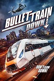 Bullet Train Down (2023) watch-Bullet Train Down (2023)