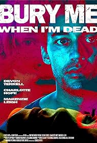 Bury Me When I'm Dead (2025) watch-Bury Me When I'm Dead (2025)