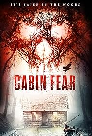 Cabin Fear (2015) watch-Cabin Fear (2015)