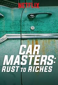 Car Masters: Rust to Riches (2018) watch-Car Masters: Rust to Riches (2018)