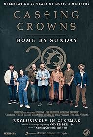 Casting Crowns: Home by Sunday (2023) watch-Casting Crowns: Home by Sunday (2023)