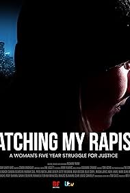 watch-Catching My Rapist (2023)